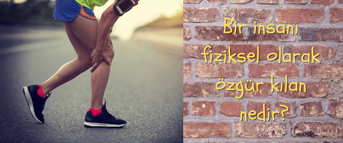Diz Eklemi Bir İnsanı Fiziksel Olarak Özgür Kılabilir mi?